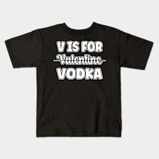 V Is For Vodka Funny Sarcastic Gift Idea colored Vintage Kids T-Shirt